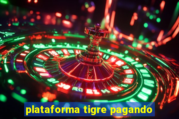 plataforma tigre pagando